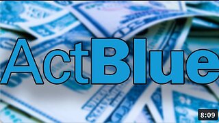 The Act Blue Scam Explodes