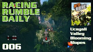 Racing Rumble Daily 006 - Mad Riders (2012) PS3 Ucayali Valley - Blooming Slopes