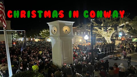 Christmas in Conway | Downtown Conway’s 2022 Rivertown Christmas Celebration