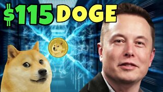 $115 Dogecoin With Elon Musk Super Computer (Perfect Dream Scenario)