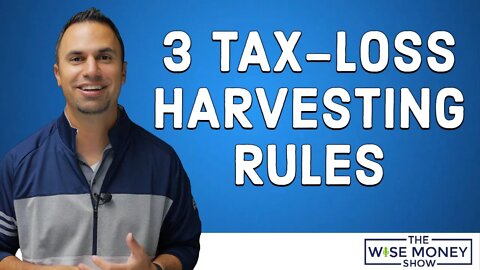 3 Tax-Loss Harvesting Rules to Follow