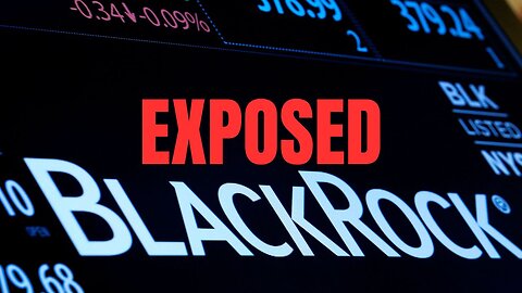 Blackrock EXPOSED