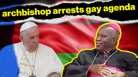 Faithful Archbishop Fights the LGBT Agenda | Rome Dispatch