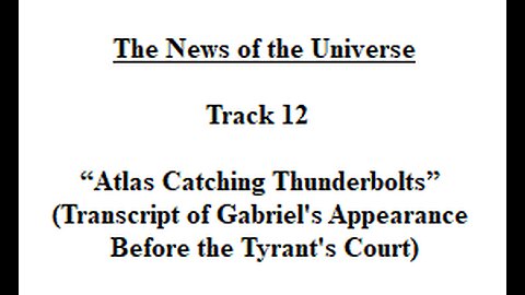 Track 12 Atlas Catching Thunderbolts - The News of the Universe