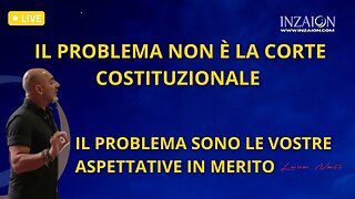 IL PROBLEMA NON È LA CORTE COSTITUZIONALE - Luca Nali