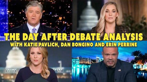 Katie Pavlich, Dan Bongino and Erin Perrine Next Day Analysis of Trump-Biden Debate. Hannity 9/30/20