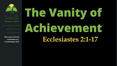 The Vanity of Achievement