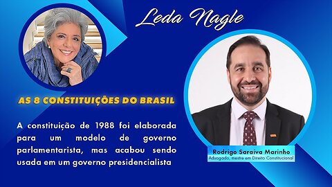 Rodrigo Saraiva Marinho :Brasil teve 8 Constituições. Atual é péssima. Uma constituição corporativa.