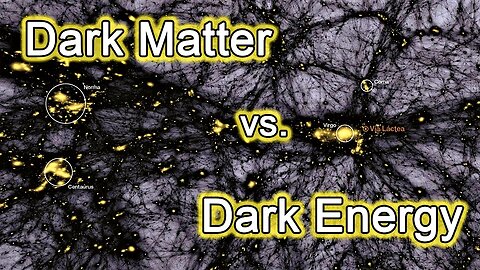 Dark Matter vs Dark Energy