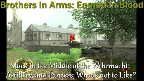 Brothers in Arms: Earned in Blood- OG Xbox- With Commentary- Close Quarters