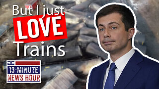 'Mayor Pete' Buttigieg Really LOVES Trains, Just Not in East Palestine | Bobby Eberle Ep. 523