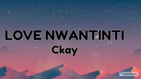 CKay - Love Nwantiti Remix ft. Joeboy & Kuami Eugene (Lyrics)