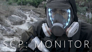 SCP: Monitor - A Sci-fi Short Film