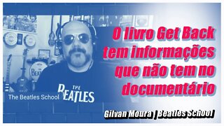 Beatles Get Back O DOC e o Livro | Pitadas da Live com Gilvan Moura | @The Beatles School