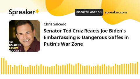 Senator Ted Cruz Reacts Joe Biden's Embarrassing & Dangerous Gaffes in Putin's War Zone