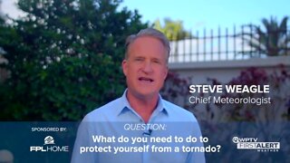 Weather Wisdom: What do you need to do to protect yourself from a tornado?