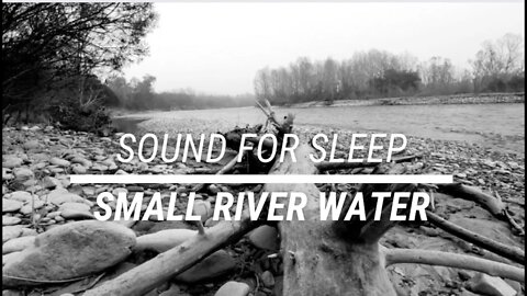 Sound for sleep || Small River Water || 3 hours