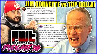 Jim Cornette HEATED EXCHANGE With Top Dolla!