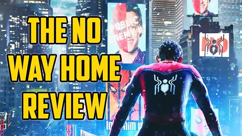The Best Spider-Man Movie? Spider-Man No Way Home - Reviewed