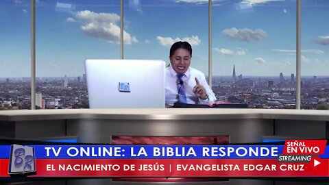 EL NACIMIENTO DE JESÚS - EVANG. EDGAR CRUZ | TV LA BIBLIA RESPONDE