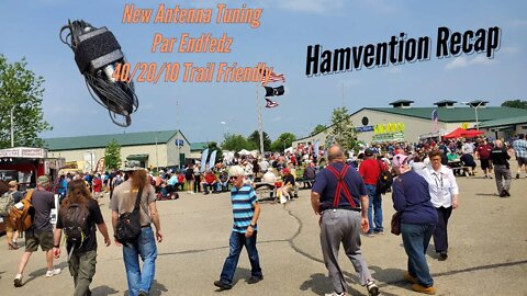 Tuning the Par Endfedz antenna and my thoughts on Hamvention