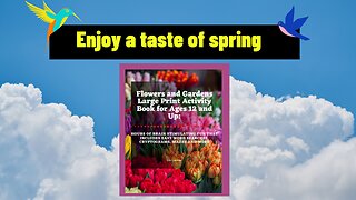 Flowers and Gardens Large Print Activity Book for Ages 12 and Up