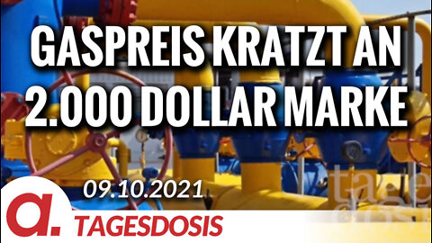 Gaspreis kratzt an der Marke von 2.000 Dollar | Von Thomas Röper