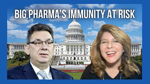 Naomi Wolf: House Bill HB9366 Strips Away Big Pharma's Liability Protections For Injuries & Deaths