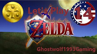 Let's Play Legend of Zelda: Ocarina of Time Episode 14: Temple of Time
