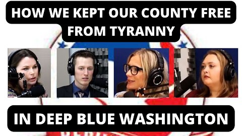 How We Kept Our County Free From Tyranny In Deep Blue Washington