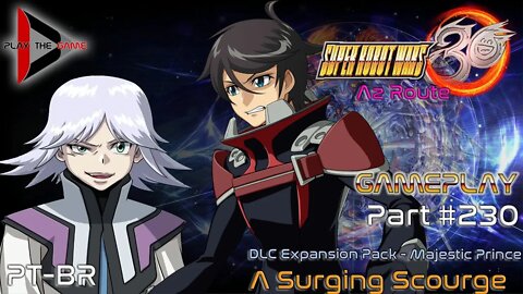 Super Robot Wars 30: #230 DLC Expansion Pack - A Surging Scourge [Gameplay]