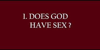 The Bible on: GOD'S SEX
