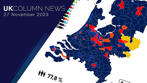 Next Dutch Government Could Be Entirely Anti-System Coalition - UK Column News