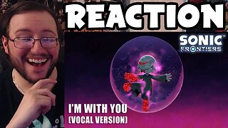 Gor's "Sonic Frontiers OST" I'm With You (Vocal Version) REACTION