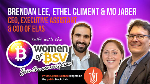 Brendan Lee, Mohammad and Ethel From Elas - Conversation #56 With the Women of BSV