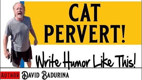 CAT PERVERT!? Writing Humor Like Real Life!