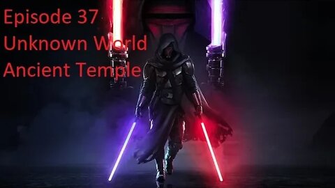 Episode 37 Let's Play Star Wars: KOTOR - Dark Lord - Unknown World, Ancient Temple
