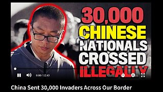 China Sent 30,000 Invaders Across Our Border Last Year