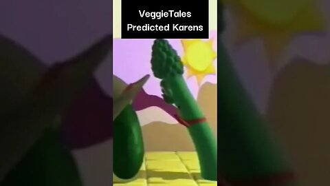 VeggieTales Predicted Karens meme #shortsvideo
