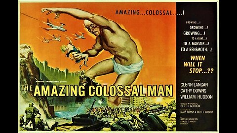 THE AMAZING COLOSSAL MAN 1957 Atomic Giant Man goes Insane & Wreaks Havoc Trailer (Movie in HD)