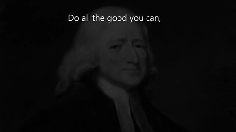 English Lesson Short with John Wesley Famous Quote