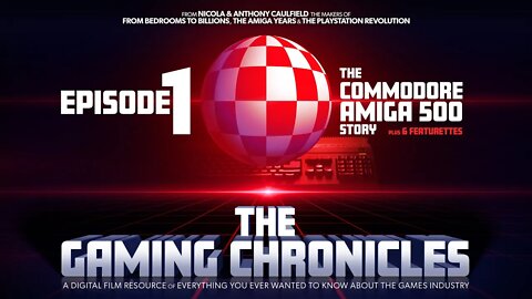 The Commodore Amiga 500 Story | The Gaming Chronicles | Crowdfunding Trailer