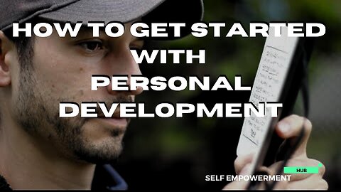 How to Get Started With Personal Development