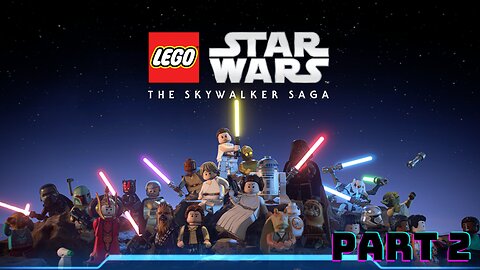 Lego Star Wars The Skywalker Saga Part 2