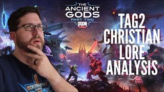 Doom Eternal: The Ancient Gods Part 2 | Lore Explained by a Christian and Analyzed!
