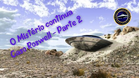 Caso Roswell - Parte 2 ( ufo ) #031