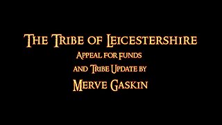 The Tribe of Leicestershire Appeal and update 16.02.23