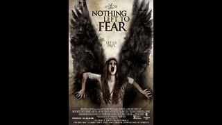 Trailer - Nothing Left to Fear - 2014