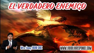 EL VERDADERO ENEMIGO - EDGAR CRUZ MINISTRIES