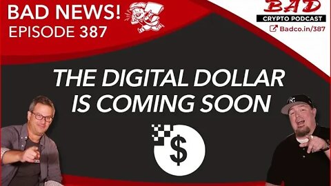 The Digital Dollar is Coming Soon - Bad News For Friday, March 27th